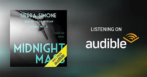 <b>Audio</b> MP3 on CD; <b>Audiobook</b>; eBook; Hardcover;. . Midnight mass sierra simone audiobook